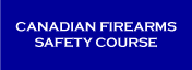Canadian Firearms Safety Course
