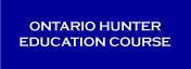 Ontario Hunter Education Course