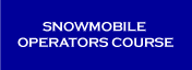 Snowmobile Operators Course